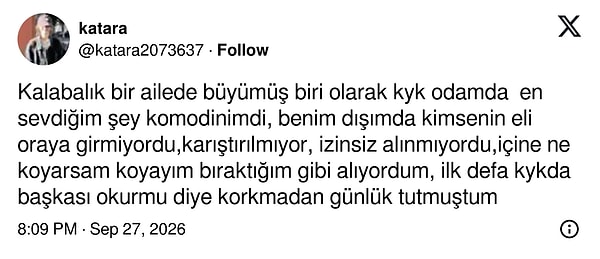 Kalabalık bir evden gelince yurttaki en kıymetli eşya, kimsenin karıştırmadığı komodin oldu