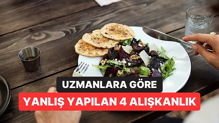 Kendinizi Sürekli Yorgun Hissediyorsanız Sofraya Bakın: Uzmanlar 4 Alışkanlığı İşaret Etti