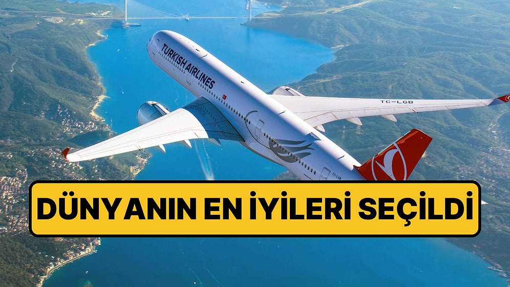 Dünyanın En İyi Hava Yolları Açıklandı: THY'nin Sırası Belli Oldu!