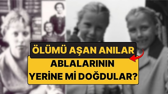 Pollock İkizleri: 1957’de Ölen Ablalarının Anılarıyla Doğan İkizlerin Tuhaf Gizemi