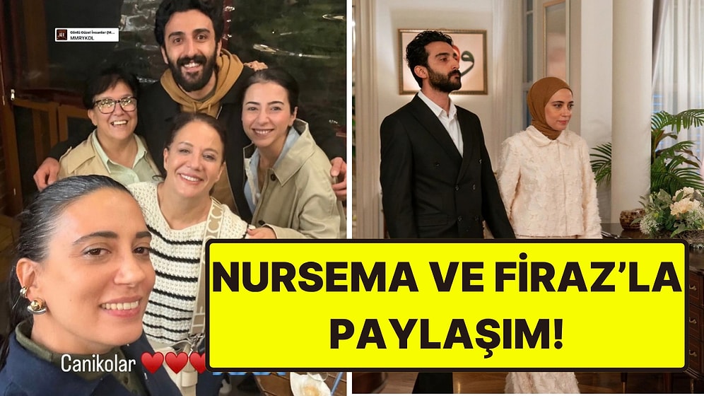 Kızılcık Şerbeti'nde Kalan Servet Pandur, Diziden Ayrılan Nursema ve Firaz'la Buluştu