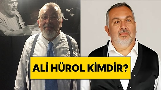 Ali Hürol Kimdir, Kaç Yaşındaydı, Nereliydi? Usta Tiyatrocu Ali Hürol Neden Öldü?