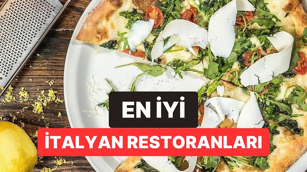 İstanbul'un En İyi İtalyan Restoranları - 2026