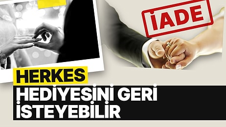 Yargıtay'dan Nişan Hediyesi Kararı: Herkes Taktığı Hediyeyi Geri İsteyebilir