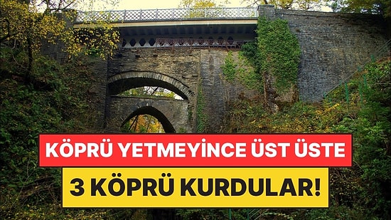 Köprü Yetmeyince Yıkmak Yerine Üstüne Yenisini Kurdular