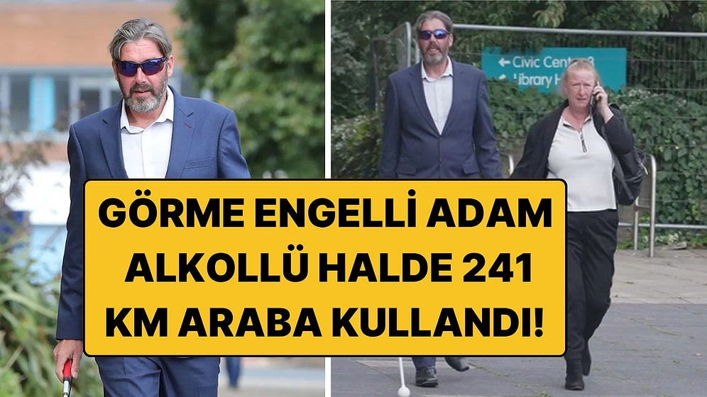 Görme Engelli Adam Alkollü Halde 241 Kilometre Araç Kullandı: Yolu Kamyonların Işıklarıyla Buldu