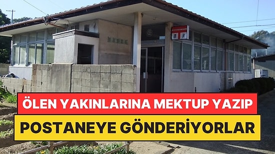 Ölen Yakınlarına Yazdıkları Mektupları Adadaki Eski Postaneye Gönderiyorlar