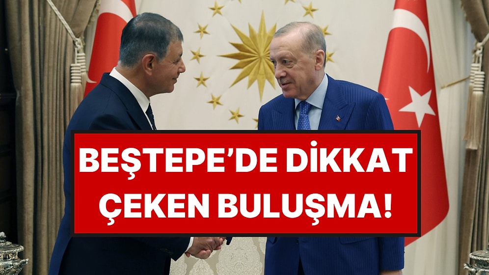 CHP’den İstifa Etmişti: Cemil Tugay, Erdoğan ile Beştepe’de Bir Araya Geldi