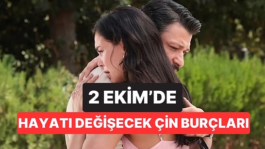2 Ekim'de Beklenen Cevap Geliyor: Taşların Nihayet Yerine Oturacağı 4 Çin Burcu