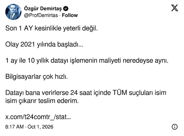 Demirtaş'a göre olay 2021'de başladı ve 10 yıllık veriyi işlemenin maliyeti bir aylıkla neredeyse aynı.