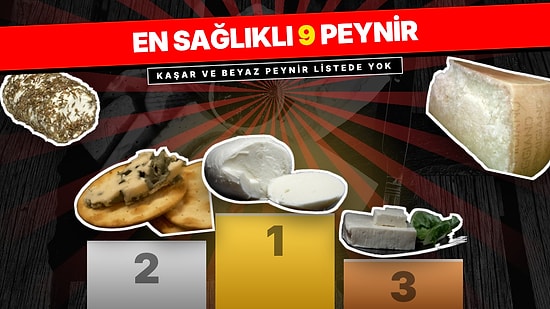 En Sağlıklı 9 Peynir Belli Oldu: Kaşar ve Beyaz Peynir Listeye Giremedi, Zirvede Mozzarella Var