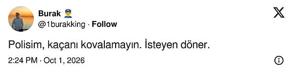 Polis kovalamıyor, dönmek isteyen dönüyor