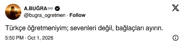 Türkçe öğretmeni bağlaçları ayırıyor, sevenleri değil