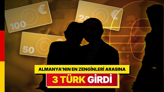 Listede 3 Türk Var: İkinci El Sitesi Kuran Türk, Almanya'nın En Zenginleri Listesine Girdi