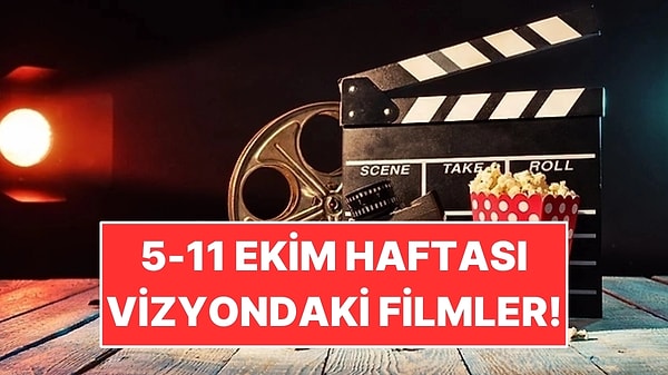 Korkudan Romantik Komediye: 5-11 Ekim Haftasının Vizyon Programı