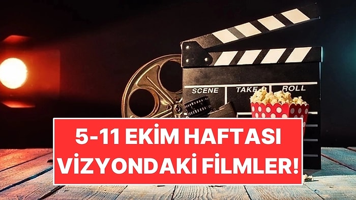 Korkudan Romantik Komediye: 5-11 Ekim Haftasının Vizyon Programı