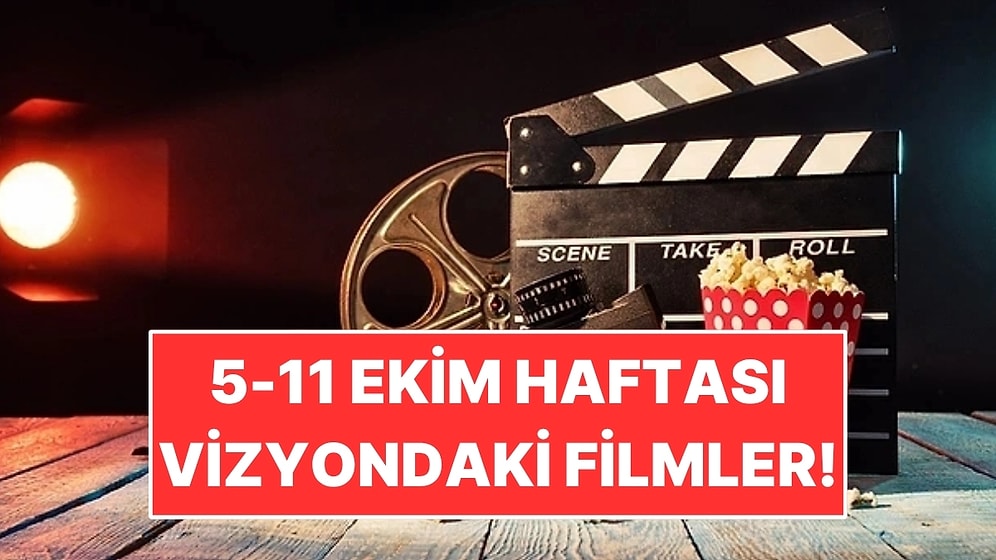 Korkudan Romantik Komediye: 5-11 Ekim Haftasının Vizyon Programı