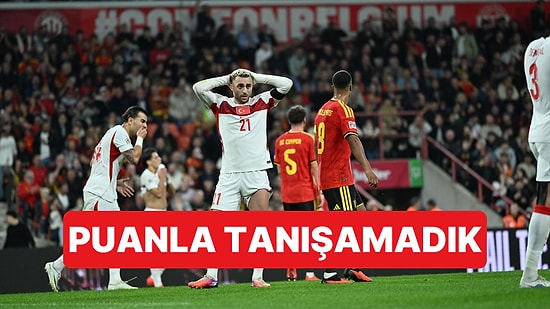 Milli Takım Belçika'da 3-0 Yenildi: Uluslar Ligi'nde Üç Maçta da Puan Çıkmadı