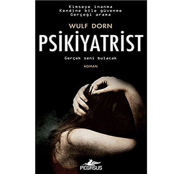 Psikiyatrist – Wulf Dorn