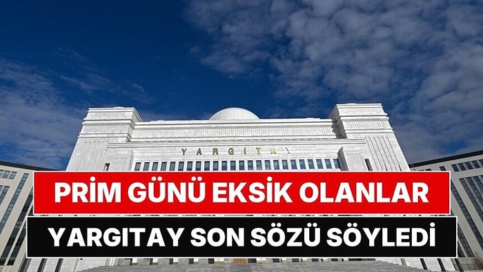 Yargıtay'dan Prim Günü Eksik Olanlara Emsal Karar! SGK Başuzmanı İsa Karakaş Açıkladı