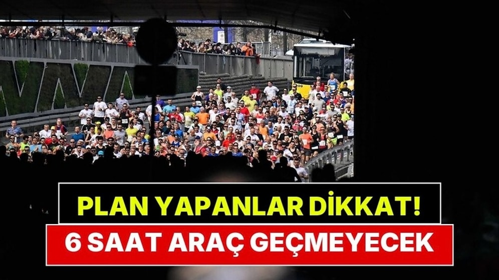 İstanbullular Dikkat! Yarın Bu Yollar 6 Saat Kapalı Olacak