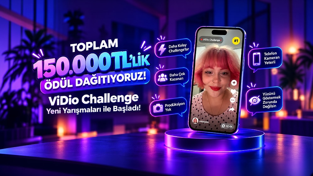 Bir Dakikanı Ayır, Vidio Çek, 50 Bin TL Kazan!