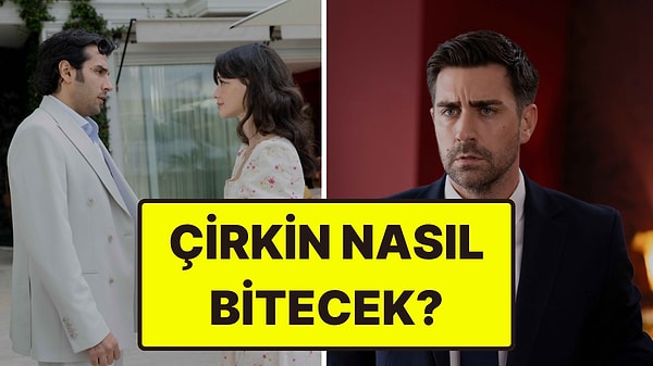 "Meryem" Derya Pınar Ak Engin'le Evleniyor mu? Çirkin'in Final Bölümünün Konusu Ortaya Çıktı