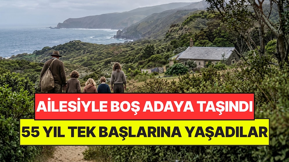 Ailesiyle Ne Yolu Ne Elektriği Olan Adaya Taşındılar: 55 Yıl Sonra Ada Devlete Kaldı