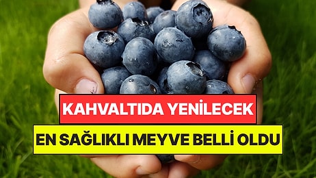 Ne Muz Ne de Avokado: Beslenme Uzmanları Kahvaltıda Yenilecek En Sağlıklı Meyveyi Açıkladı