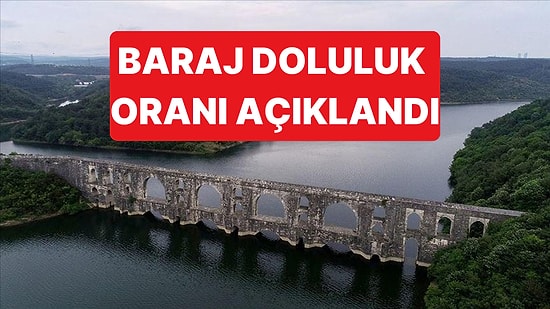 İstanbul Barajlarında 6 Günde Değişim: Doluluk Oranı Yüzde 39'a Yükseldi