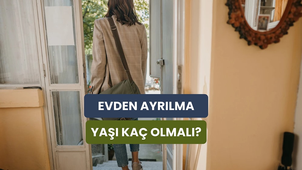 Evden Ayrılma Yaşının Yükselmesinin Ardında Yatan 10 Ekonomik Neden