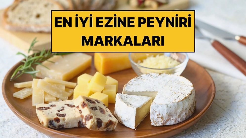 En İyi Ezine Peyniri Markaları - 2026