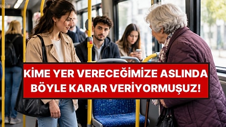 Psikolojiye Göre Toplu Taşımada Kime Yer Vereceğimize Nasıl Karar Veriyoruz?