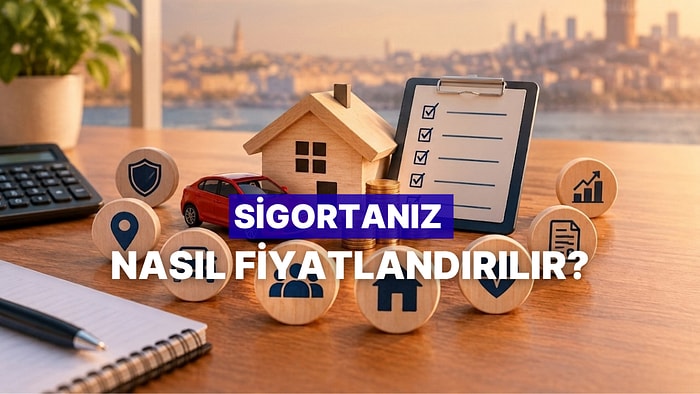 Sigorta Şirketlerinin Bir Riskin Fiyatını Belirlerken Baktığı 10 Detay