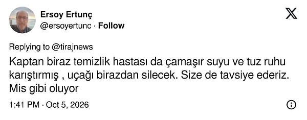Kaptanın temizlik merakı uçağa da yansımış