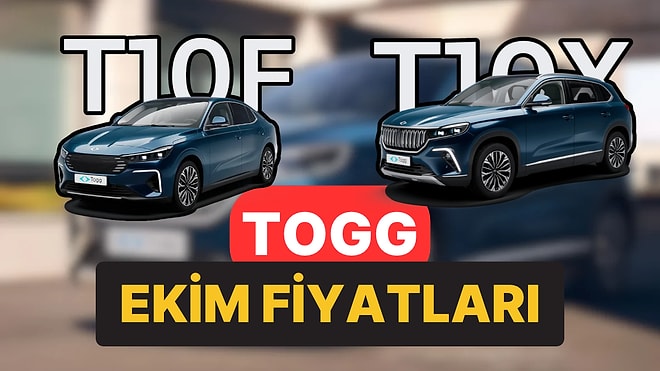 Ekim 2026 Togg Fiyat Listesi: Togg T10X ve T10F Güncel Fiyatlar 2026