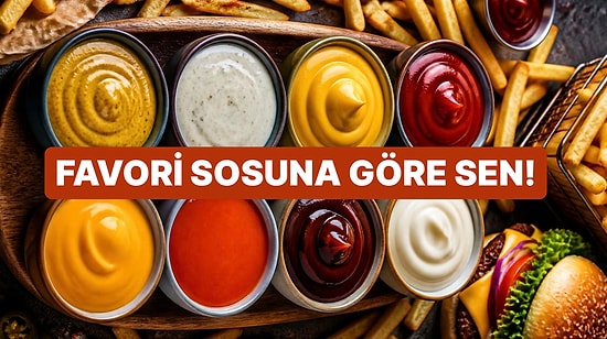 Kişilik Testi: Seçtiğin Sosa Göre Seni Analiz Ediyoruz!