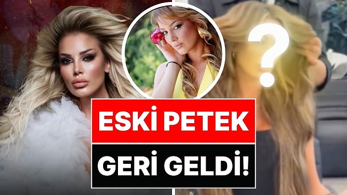 Yıllara Resmen Reset Attı: Petek Dinçöz Yeni İmajıyla Eski Haline Geri Döndü!