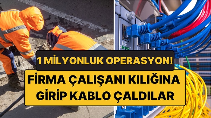 Firma Çalışanı Kılığına Girip 1 Milyon Liralık Kablo Çaldılar