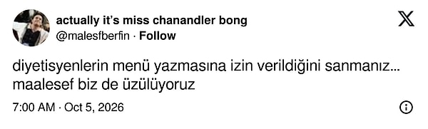 Menüyü diyetisyenin yazdığını düşünenlere başsağlığı dilendi
