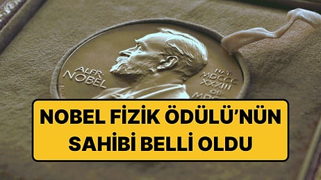 2026 Nobel Fizik Ödülü'nün Sahibi Belli Oldu: Yeni Bir Astronomi Türünün Temellerini Attı