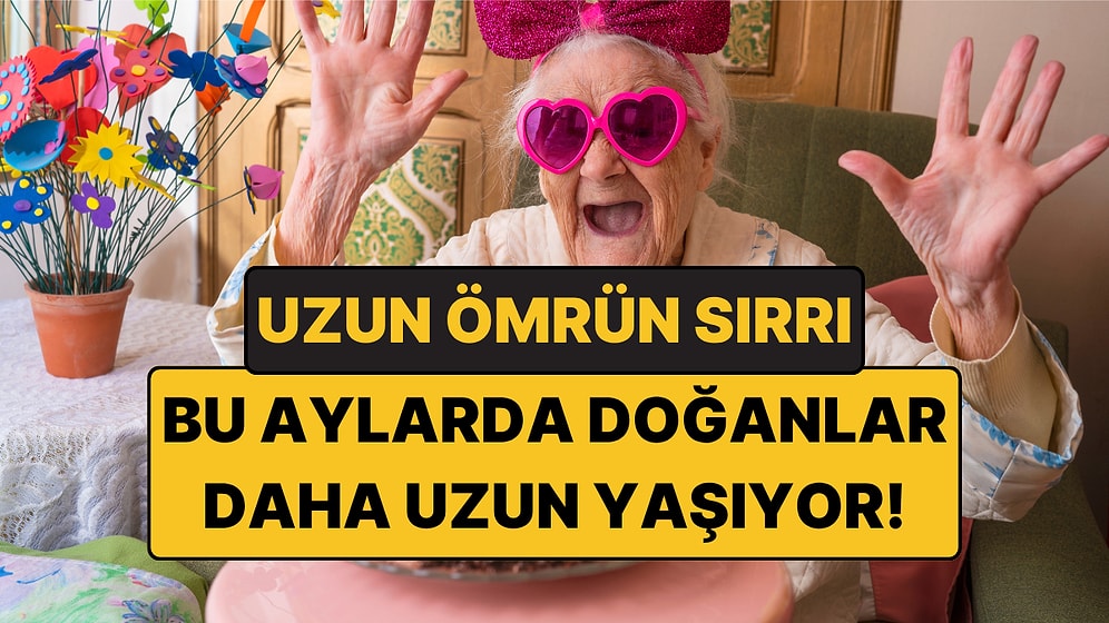 Doğduğunuz Ay Ömrünüzü Etkiliyor: 100 Yaşına Ulaşmanın Şaşırtıcı Mevsim Kuralı