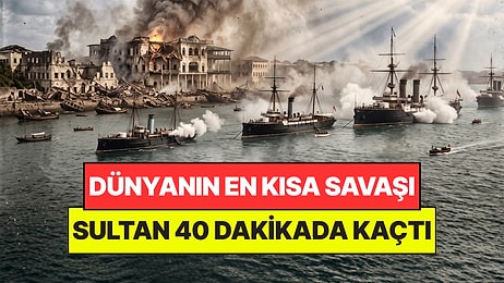 Dünyanın En Kısa Savaşı 40 Dakikada Bitti: Sultan Saraydan Kaçıp Konsolosluğa Sığındı