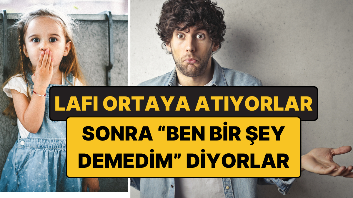 "Ben Bir Şey Demedim" Diyen 4 Burç: Söylemeden Her Şeyi Söylüyorlar!