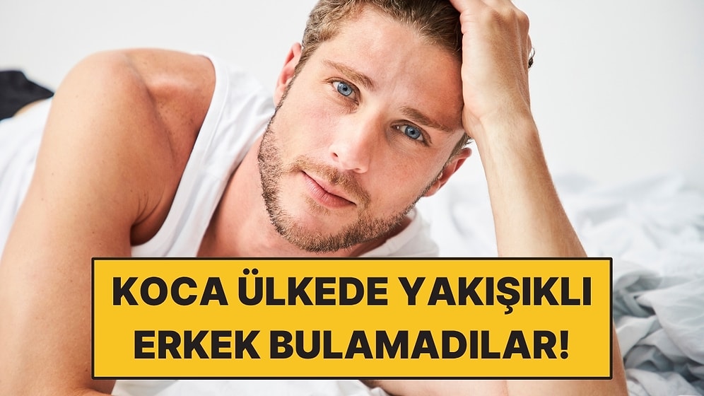 ‘Yakışıklı Erkek’ Krizi: Yarışmaya Sadece 7 Kişi Başvurdu