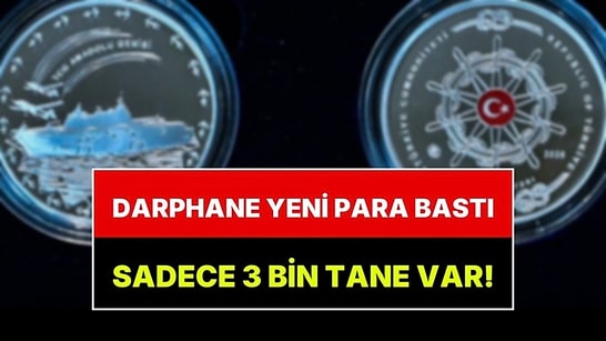 Darphane Yeni Para Bastı: Sadece 3 Bin Adet Var
