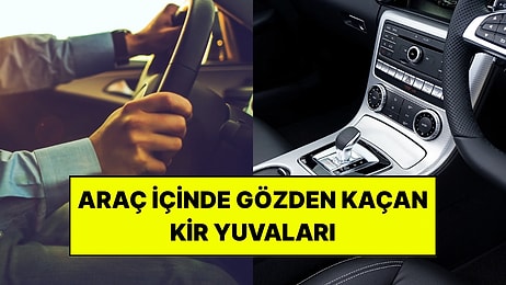 Araba Kokusunun Sebebi Sandığınız Yerde Olmayabilir: Temizlemeyi Unuttuğumuz 7 Nokta