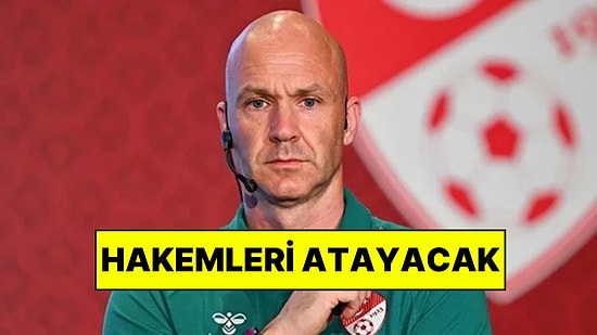 MHK'den Açıklama Geldi: Hakemleri Anthony Taylor Atayacak