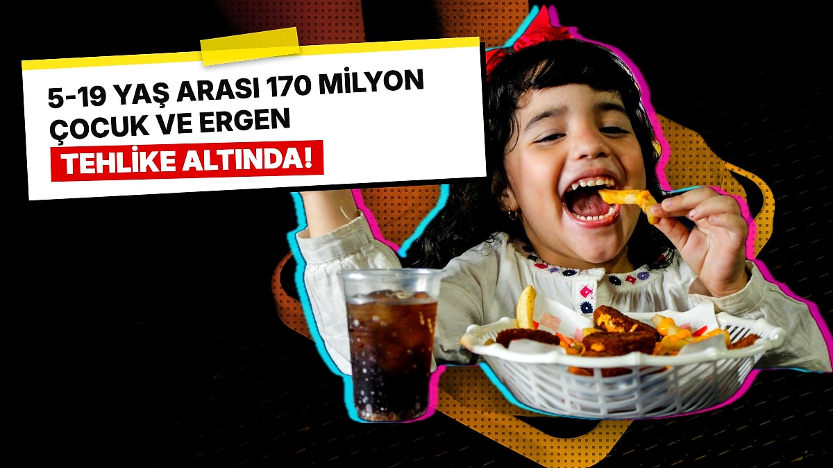 DSÖ Açıkladı: 5-19 Yaş Arasındaki 170 Milyon Çocuk ve Ergen Obeziteyle Yaşıyor