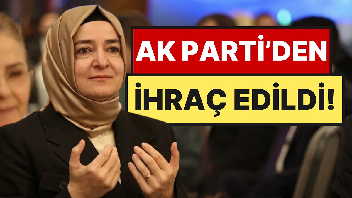 Fatma Betül Sayan Kaya AK Parti'den İhraç Edildi!